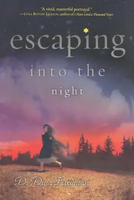 Escapando hacia la noche - Escaping Into the Night