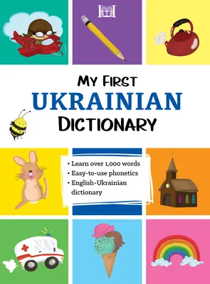 Mi primer diccionario de ucraniano - My First Ukrainian Dictionary