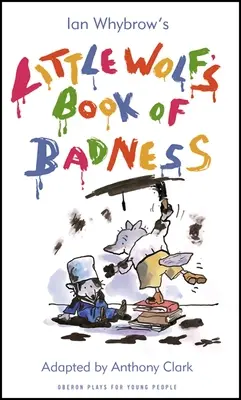 El libro de las maldades de Lobito - Little Wolf's Book of Badness