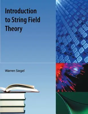 Introducción a la teoría de campos de cuerdas - Introduction to String Field Theory