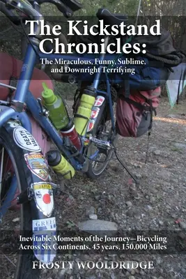 Las crónicas de Kickstand - The Kickstand Chronicles