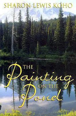 Pintando en el estanque: Libro 1 de 2 - Painting on the Pond: Book 1 of 2