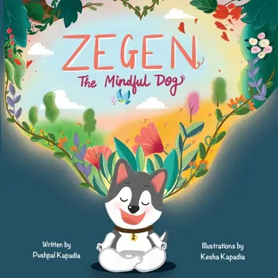Zegen - El perro atento - Zegen - The Mindful Dog