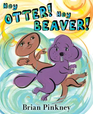 ¡Hey Otter! ¡Hey Beaver! - Hey Otter! Hey Beaver!