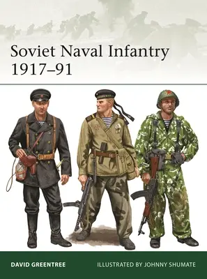 Infantería naval soviética 1917-91 - Soviet Naval Infantry 1917-91