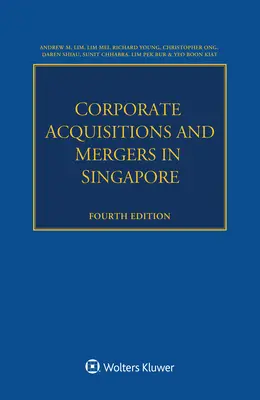 Adquisiciones y fusiones de empresas en Singapur - Corporate Acquisitions and Mergers in Singapore
