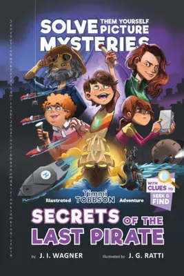 Secretos del último pirata - Secrets of the Last Pirate