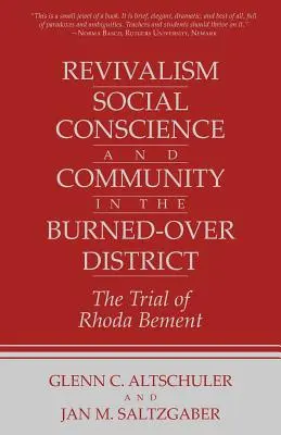 Revivalism, Social Conscience, and Community in the Burned-Over District: 4 de enero de 1782-29 de diciembre de 1785 - Revivalism, Social Conscience, and Community in the Burned-Over District: January 4, 1782-December 29, 1785