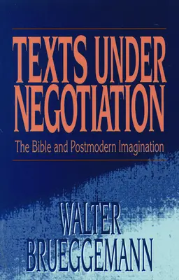 Textos en negociación - Texts Under Negotiation