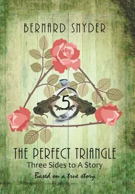 El triángulo perfecto - The Perfect Triangle