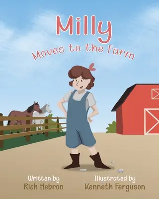 Milly se muda a la granja - Milly Moves to the Farm