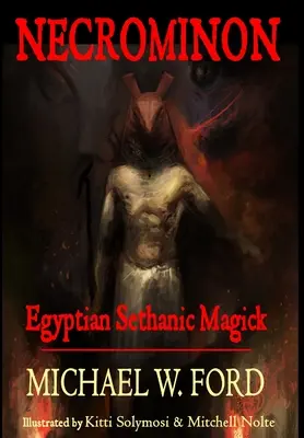 Necrominon - Magia etérea egipcia - Necrominon - Egyptian Sethanic Magick