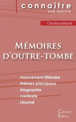 Fiche de lecture Mmoires d'outre-tombe de Chateaubriand (Analyse littraire de rfrence et rsum complet)