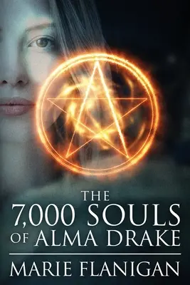 Las 7.000 almas de Alma Drake - The 7,000 Souls of Alma Drake