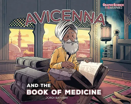 Avicena y el Libro de la Medicina - Avicenna and the Book of Medicine