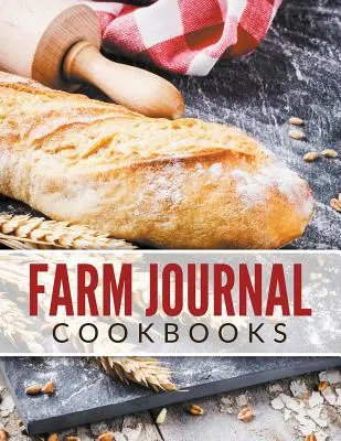 Farm Journal Libros de cocina - Farm Journal Cookbooks