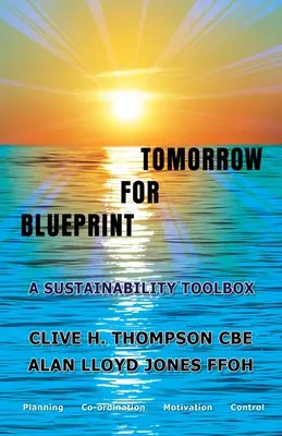 Plan para el mañana - Blueprint For Tomorrow