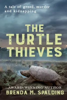 Los ladrones de tortugas - The Turtle Thieves