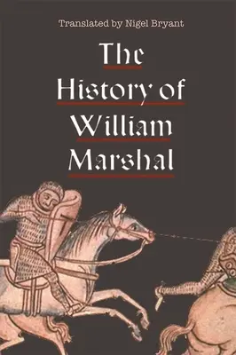 La historia de William Marshal - The History of William Marshal