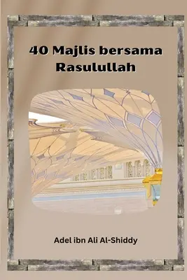 40 Majlii iiaia Raiulullah