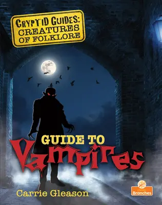 Guía de vampiros - Guide to Vampires