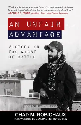 Una ventaja injusta: La victoria en medio de la batalla - An Unfair Advantage: Victory in the Midst of Battle