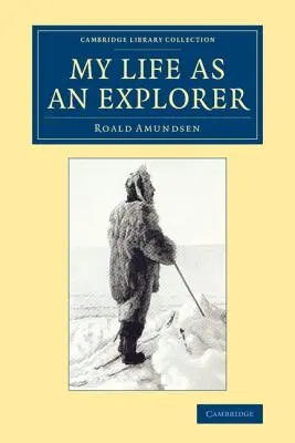 Mi vida de explorador - My Life as an Explorer