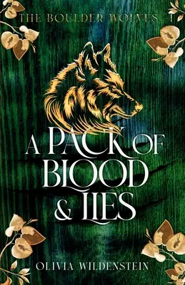 Una manada de sangre y mentiras - A Pack of Blood and Lies