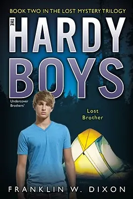 El hermano perdido: Segundo libro de la trilogía Lost Mystery - Lost Brother: Book Two in the Lost Mystery Trilogy