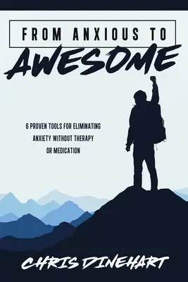 De la ansiedad al asombro - From Anxious to Awesome