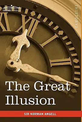 La gran ilusión - The Great Illusion