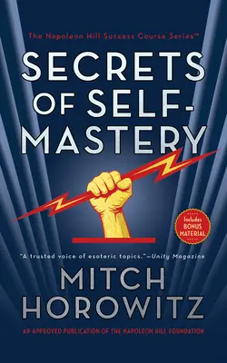 Secretos de autodominio - Secrets of Self-Mastery