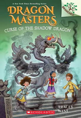 La Maldición del Dragón de las Sombras: Un libro de ramas (Maestros del Dragón nº 23) - Curse of the Shadow Dragon: A Branches Book (Dragon Masters #23)