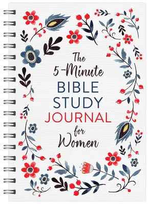 El diario de estudio bíblico de 5 minutos para mujeres - The 5-Minute Bible Study Journal for Women