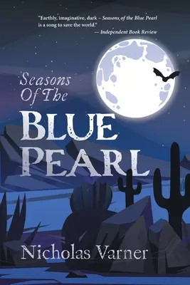 Las estaciones de la Perla Azul - Seasons of the Blue Pearl