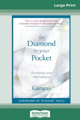 El diamante en tu bolsillo: Descubre tu verdadero resplandor (16pt Large Print Edition) - The Diamond in Your Pocket: Discovering Your True Radiance (16pt Large Print Edition)