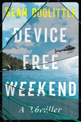 Fin de semana sin dispositivos - Device Free Weekend