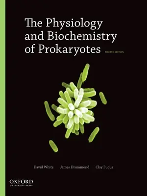 Fisiología y bioquímica de los procariotas - The Physiology and Biochemistry of Prokaryotes