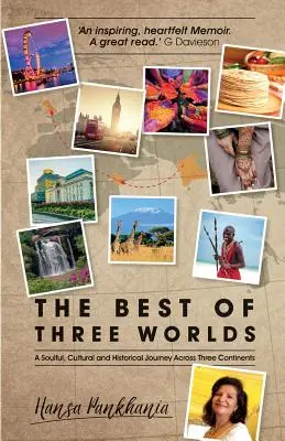 Lo mejor de tres mundos - The Best of Three Worlds