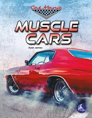 Coches musculosos - Muscle Cars