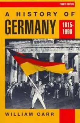 Historia de Alemania 1815-1990 - A History of Germany 1815-1990