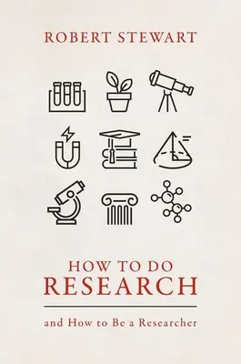 Cómo investigar: Y cómo ser investigador - How to Do Research: And How to Be a Researcher