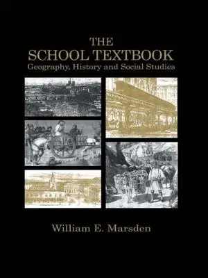 El libro de texto escolar: Historia, Geografía y Ciencias Sociales - The School Textbook: History, Geography and Social Studies