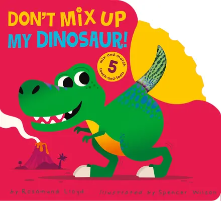 ¡No confundas a mi dinosaurio! - Don't Mix Up My Dinosaur!