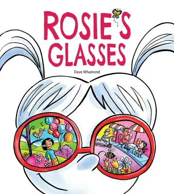 Las gafas de Rosie - Rosie's Glasses