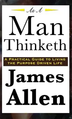 Como piensa un hombre - As A Man Thinketh