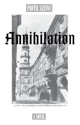Aniquilación - Annihilation