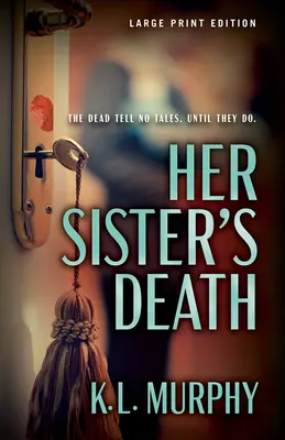 La muerte de su hermana - Her Sister's Death