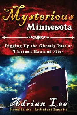 La misteriosa Minnesota - Mysterious Minnesota