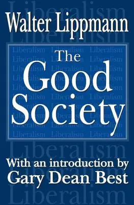 La buena sociedad - The Good Society